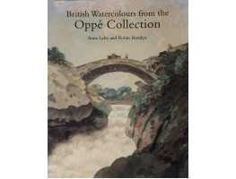 British Watercolours from the Oppe Collection.