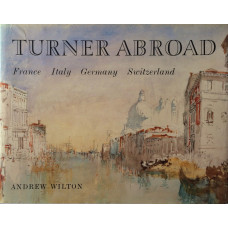 Turner Abroad France Italy Germany Switzerland.