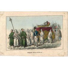 'Esequie della Zitella' Spinster's Funeral procession.