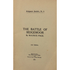 The Battle of Sedgemoor. Bridgwater Booklets No. 4.