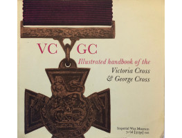 The Victoria Cross & George Cross.