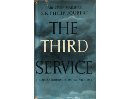 The Third Service The Story behind the Royal Air Force.