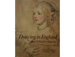 Drawing in England from Hilliard to Hogarth. Exhibition Catalogue.