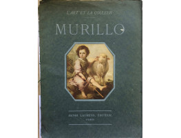 L'Art et la Coleur. Murillo Biographie de l'artiste Analyse des oeuvres reproduites.