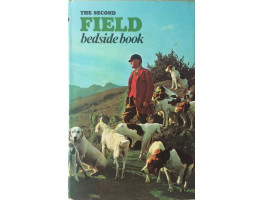 The Second Field Bedside Book.