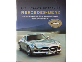 The Ultimate History of Mercedes-Benz.