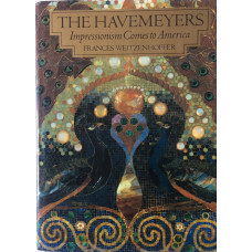 The Havemeyers Impressionism Comes to America.