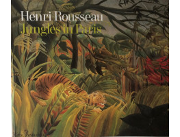 Henri Rousseau Jungles in Paris.