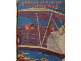 Aeroplane Book for Little Folk.