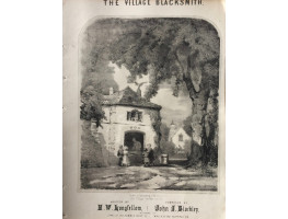 The Village Blacksmith. Composed by John J. Blockley.