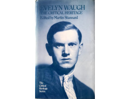 Evelyn Waugh The Critical Heritage.