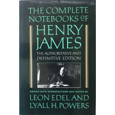 The Complete Notebooks of Henry James: The Authoritative and Definitive Edition. Ed. by L. Edel & L.H. Powers.