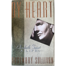 By Heart: Elizabeth Smart a Life.