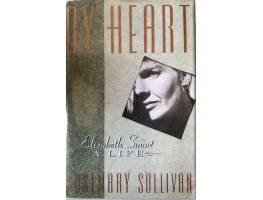 By Heart: Elizabeth Smart a Life.