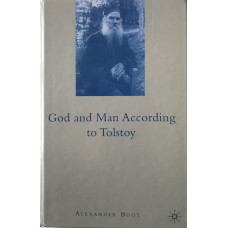 God and Man According To Tolstoy.