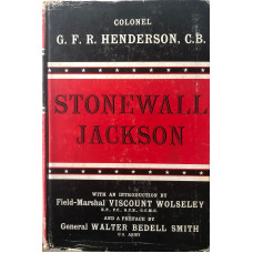 Stonewall Jackson and the American Civil War.