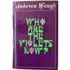 Who Are the Violets Now?.