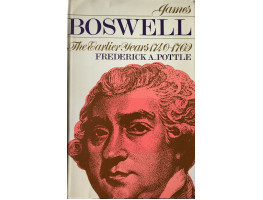 Boswell the Earlier Years. 1740-1769.