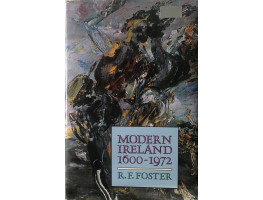 Modern Ireland 1600-1972.