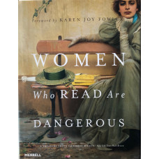 Women Who Read are Dangerous.
