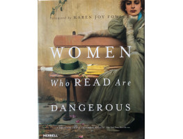 Women Who Read are Dangerous.