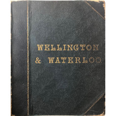 Wellington & Waterloo. Navy and Army Illustrated Library.