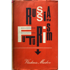 Russian Futurism: A History.