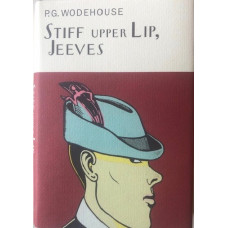 Stiff Upper Lip, Jeeves.