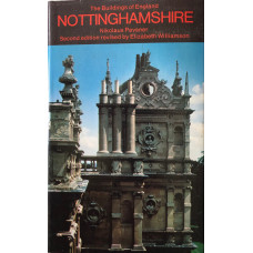 Nottinghamshire. Buildings of England Series. Revised by Elizabeth Williamson.