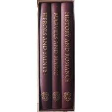 British Myths And Legends 3 Vols. Marvels And Magic; History And Romance; Heroes And Saints.