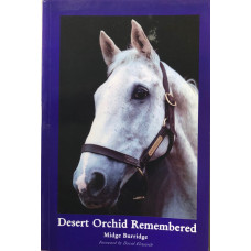 Desert Orchid Remembered