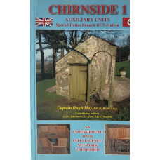 Chirnside 1: Auxiliary Units: Special Duties Branch Out-Station.