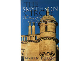 The Smythson Circle: The Story of Six Great English Houses.