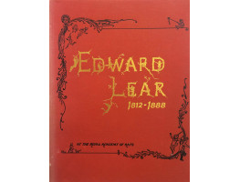 Edward Lear 1812-1882. Exhibition Catalogue.