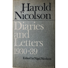 Diaries and Letters 1930-39. (Ed. N. Nicolson).