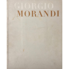 Giorgio Morandi. Exhibition catalogue.